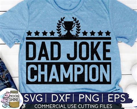 Download Free Dad joke champion svg for Cricut Machine